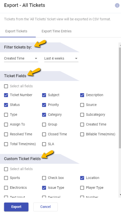 choose the required ticket fields you want to get exported