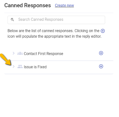 clicking on the > icon to preview the message of the canned response