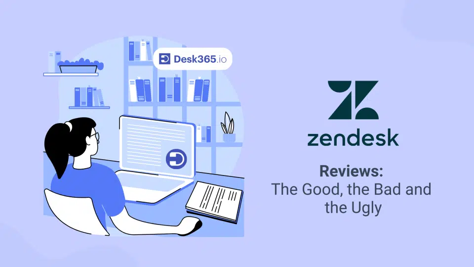 zendesk-reviews-desk365-blog