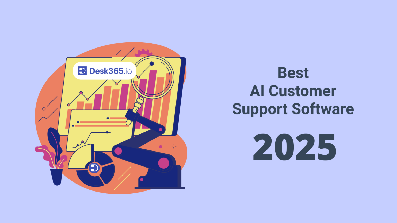 Best Ai Customer Support Software Desk365