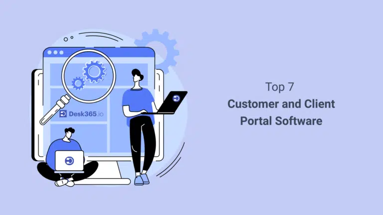 Desk365 - Top 7 Customer and Client Portal Software in 2025 2