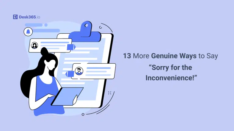 Sorry for the Inconvenience