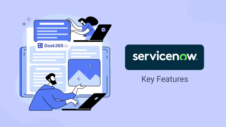 ServiceNow features