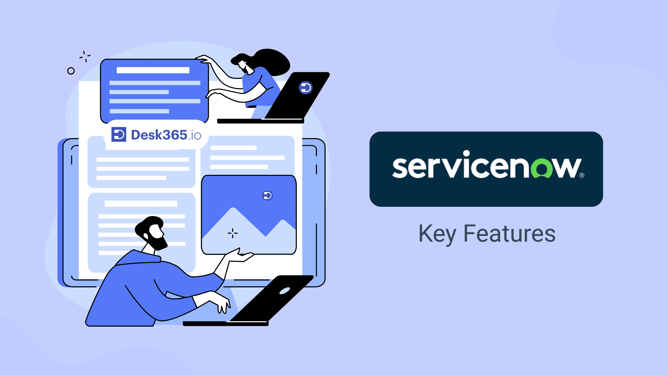 ServiceNow features
