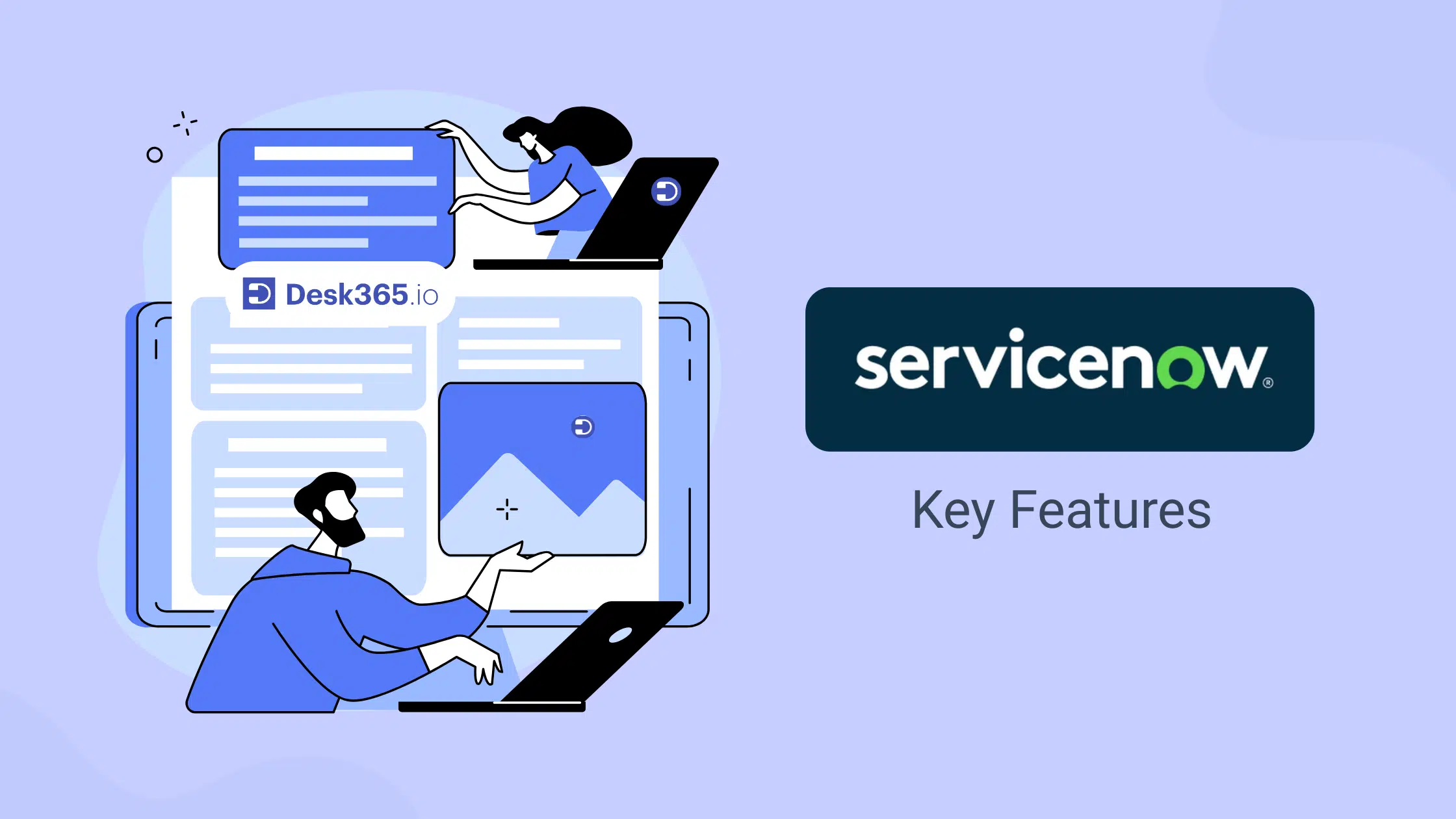 ServiceNow features