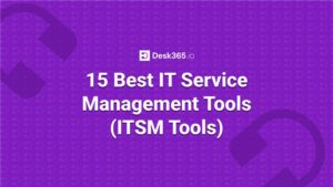 15 Best IT Service Management Tools (ITSM Tools) in 2026