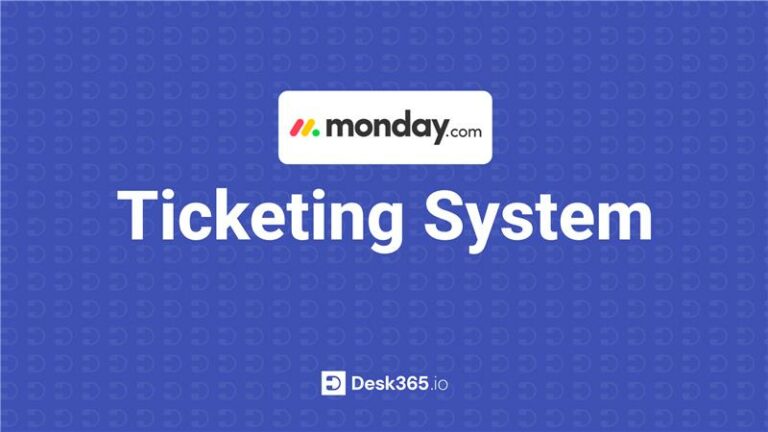Monday.com ticketing system