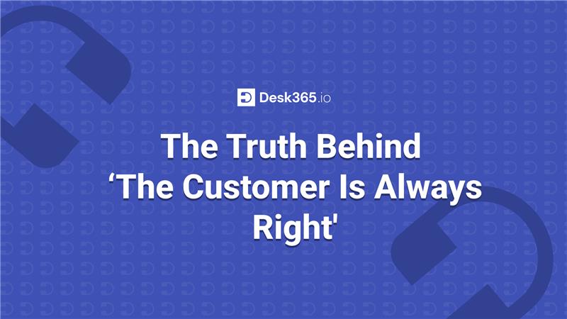 the customer is always right