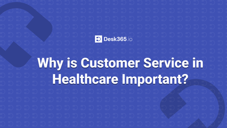 Why is Customer Service in Healthcare Important