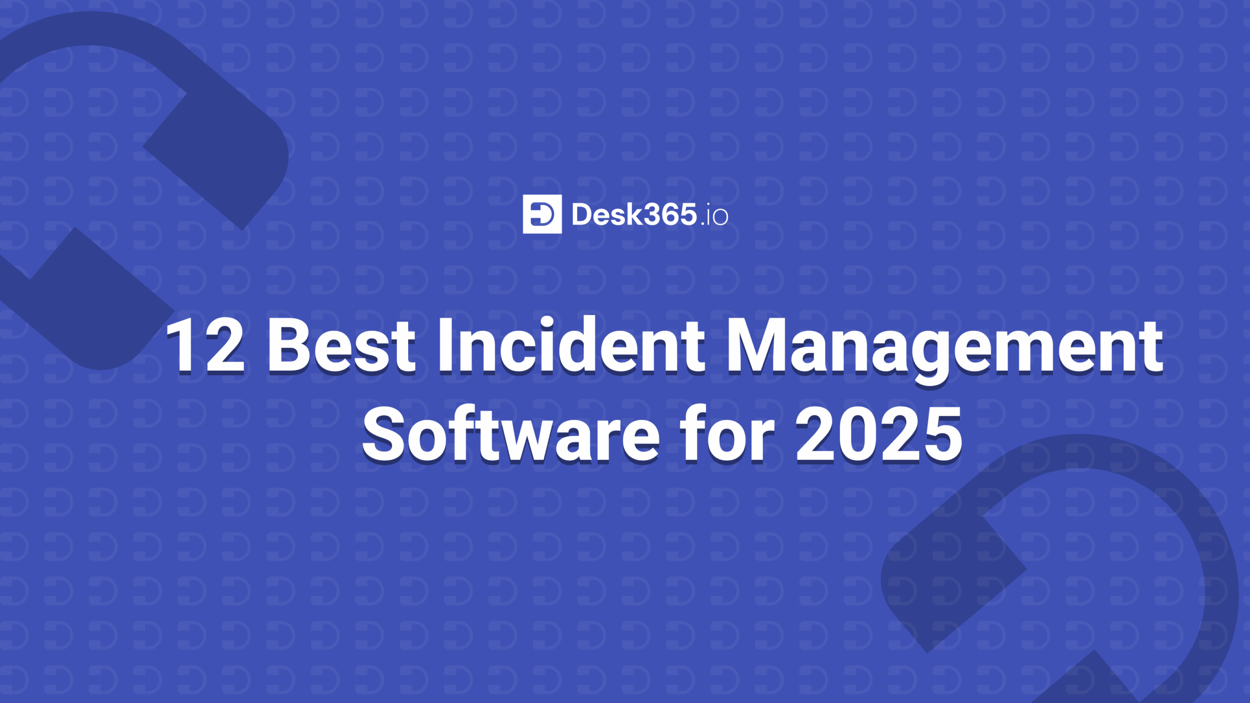 Incident management software
