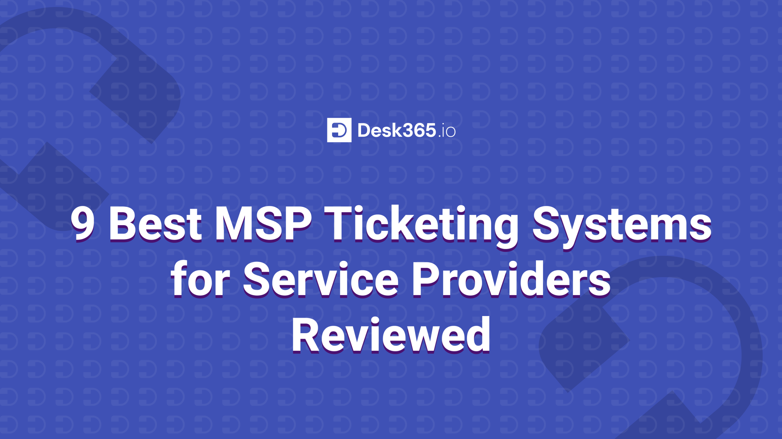 MSP ticketing system