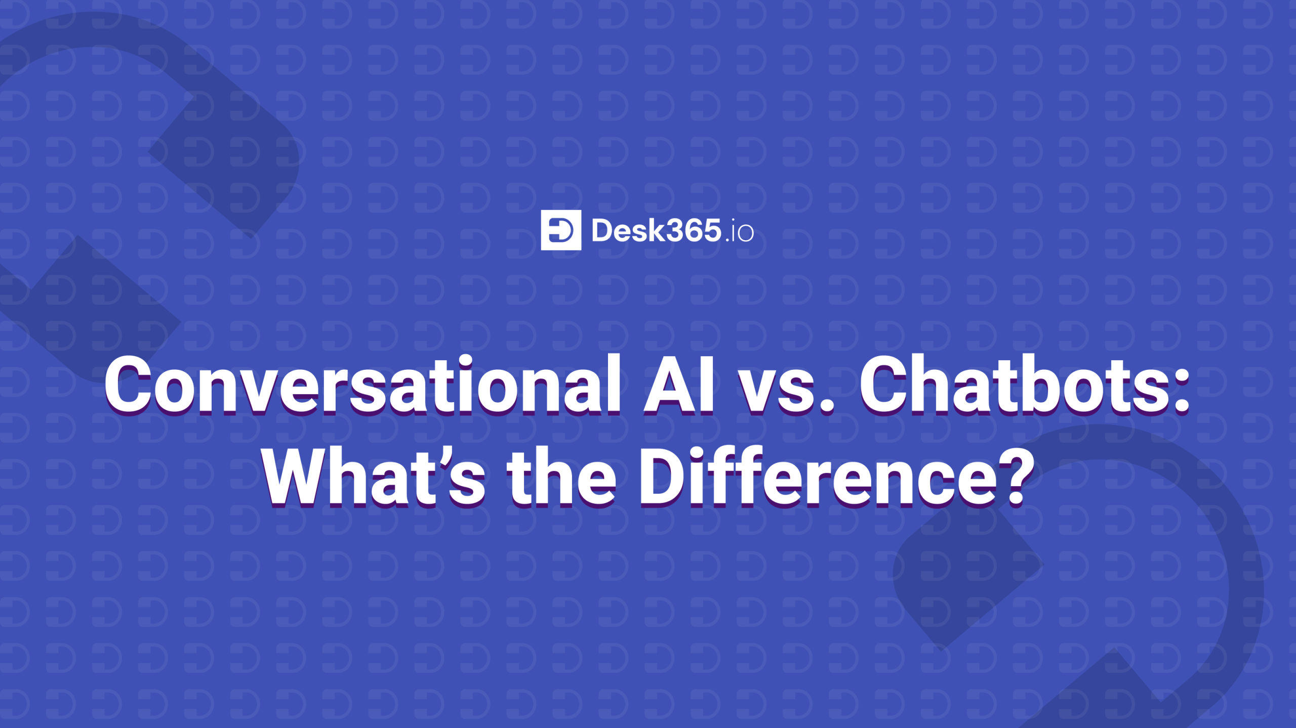 conversational AI vs chatbots
